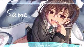 Nightcore - uno -Little Gig