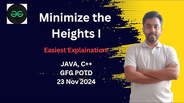 Minimize the Heights I | GFG POTD 23 Nov 2024 | JAVA | C++