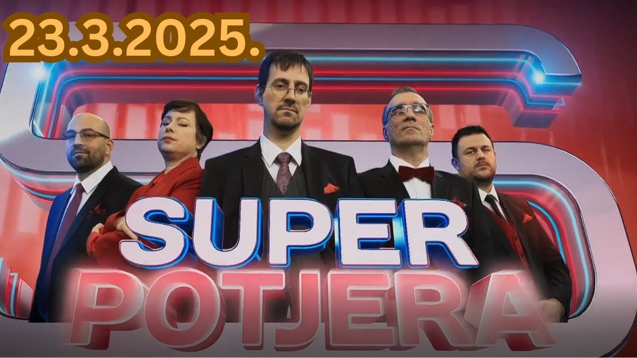 Superpotjera - 23.3.2025.