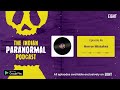 Horror mistakes  the indian paranormal podcast episode 46  eight podcasts stories live