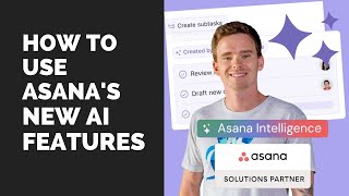 How to use Asana's new AI features