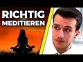 Meditation Tutorial: So erfährst du höhere Bewusstseinszustände & außerkörperliche Erfahrungen