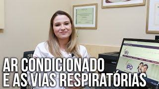 Ar Condicionado e as Vias Respiratórias| CRA - Centro de Rinite e Alergia