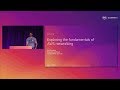 AWS New York Summit 2019: Exploring the Fundamentals of AWS Networking (SVC211)