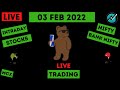 Live Intraday Trading on 3 Feb 2022 | Nifty Trend Today | Banknifty Live Intraday Strategy Today