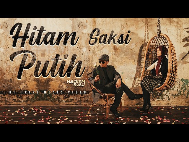 Haqiem Rusli - Hitam Saksi Putih