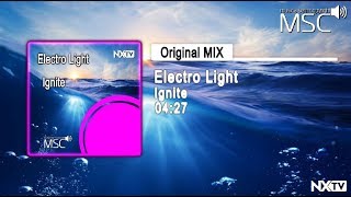 [Its Free] Electro-Light - ignite [MSC SOUNDS]