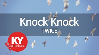 Knock Knock - TWICE (KY.49457) [KY 금영노래방] / KY Karaoke