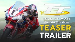 TT Isle of Man: Ride on the Edge Interactive Game | Teaser Trailer