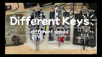 The different four keys and each different keying speed #telegraph-key #morse #bugkey #straight-key