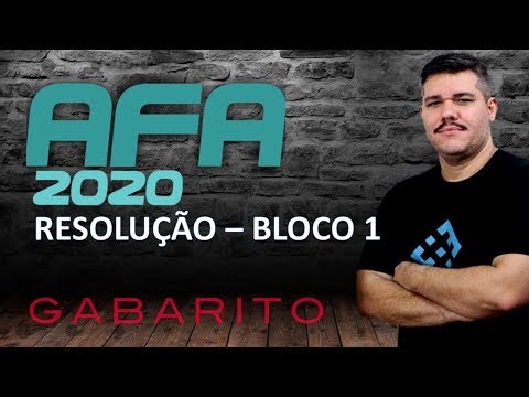 🔺 Resolução AFA 2020 - Bloco 1