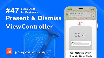 47 Present & Dismiss ViewController in Swift - Learn Swift For Beginners