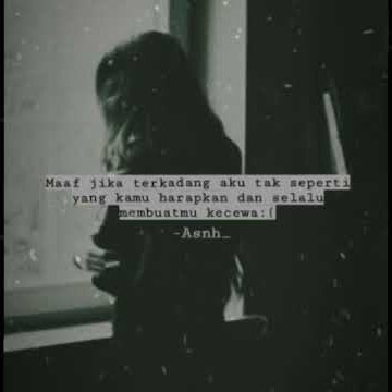 #story wa #galau #minta maaf