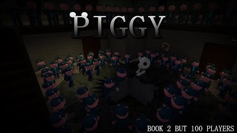 Roblox Piggy: Book 2 100 Players Distorted Memory!