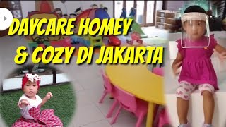 Daycare Homey & Cozy di Jakarta (PART 1)