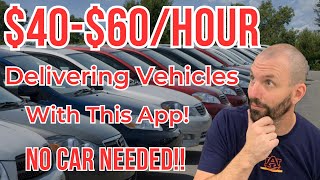 $40-$60 An Hour Delivering Vehicles With This App!! screenshot 2