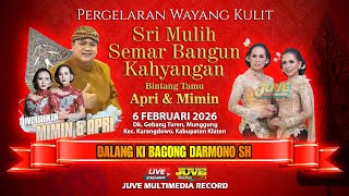 🔴 LIVE STREAMING WAYANG KULIT KI BAGONG DARMONO - FEAT APRI \u0026 MIMIN - 6 FEB 2026