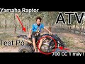 Test Pô 700cc 1 máy như sấm nổ ATV Yamaha Raptor 700 giá 13000$ cùng KSH vô rừng !!!