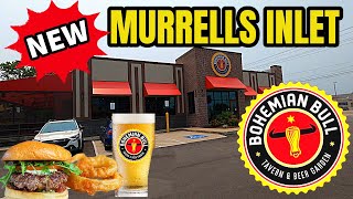 NEW Bohemian Bull Restaurant in Myrtle Beach / Murrells Inlet / Garden City