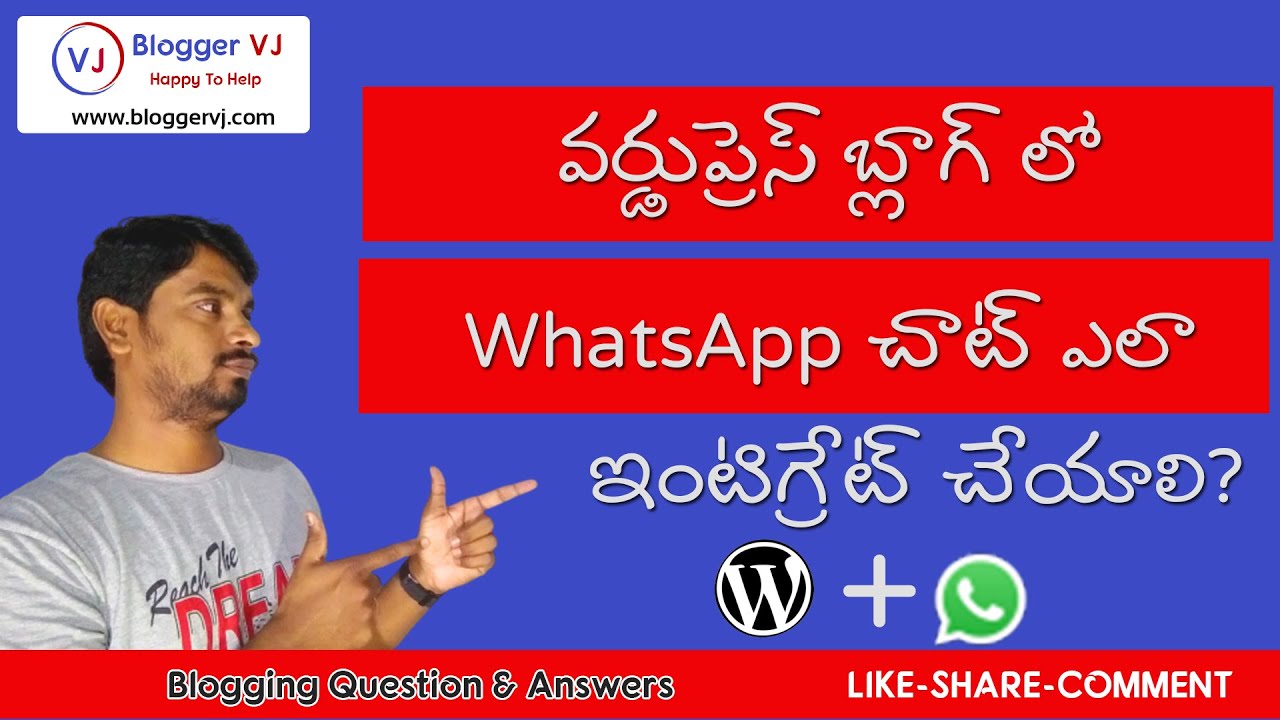 How to integrate WhatsApp Chat in WordPress in Telugu | Blogger VJ