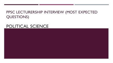 PPSC Political Science Lectureship | Civics and Pakistan Studies Interview Questions|PPSC Interview
