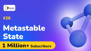 Metastable State: Need of a 3 Level System - Lasers and Fibre Optics - Engineering Physics 2