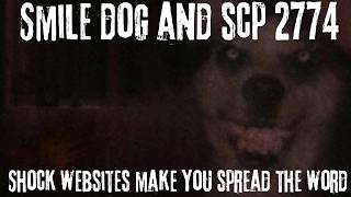 Smile Dog and SCP 2774 | What do two classics of internet horror tell us about shock sites