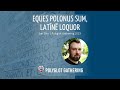 Eques polonus sum latn loquor  jan oko  pg 2023