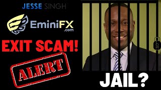 EminiFX EXIT SCAM, APPOINTED RECEIVERSHIP, EDDY ALEXANDRE GOING TO JAIL