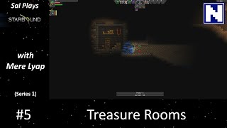 S1E05 Sal Plays Starbound - Treasure Rooms