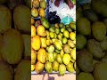Cheap and sweet mangoes in local market🥰😍😋😍🥰