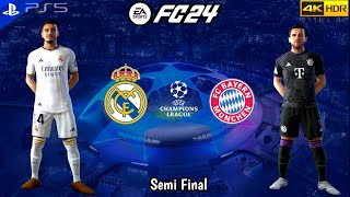 EA FC 24 - Real Madrid Vs Bayern Munich | UEFA Champions League 2024 Semi Final - PS5 [4K HDR]