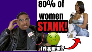 NICK CANNON SAYS 80% OF WOMEN HAVE A STANKIN’ HOT BOX AND NEED ASSISTANCE WITH HYGIENE! screenshot 1