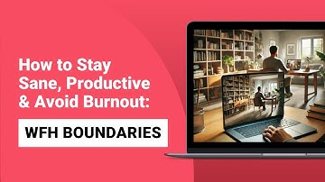 Remote Work in 2025: Setting Boundaries, Building Routines, and Avoiding Burnout