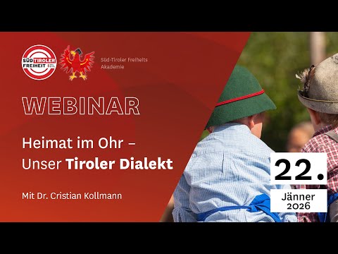 Webinar: A Sense of Home in Our Ears – The Tyrolean Dialect
