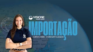 CONTAINER COMPARTILHDO | Visione Comércio Exterior