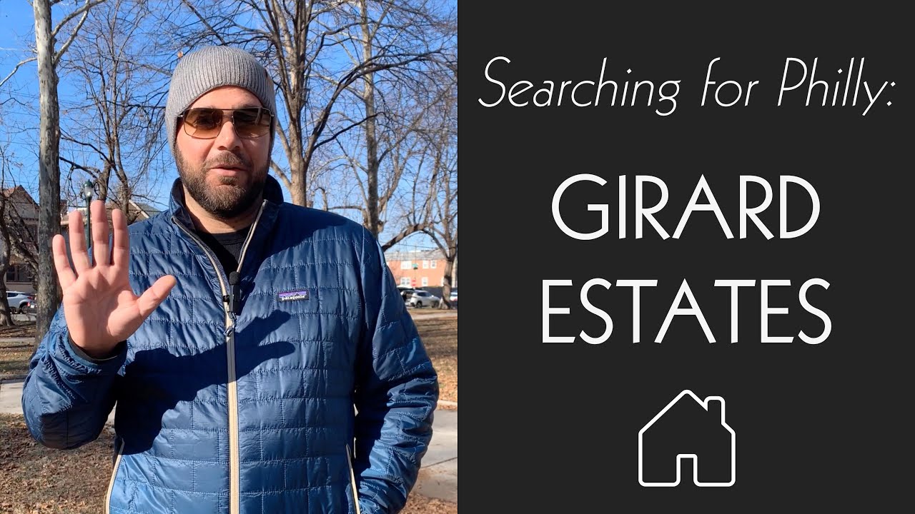Searching for Philly Ep. 01 Girard Estates YouTube