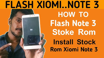 How to Flash Xiomi NOTE 3 Tamil|Install Stock Rom|Xiomi Flash Tool|TODAY TECH