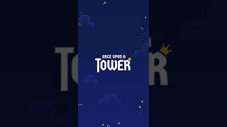 Once Upon a Tower - Android screenshot 4