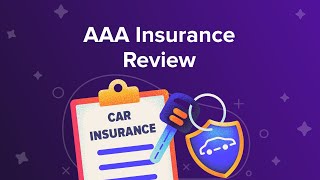 AAA Insurance Review