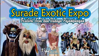 Surade Exotic Expo - Festival Seni dan Budaya Pajampangan Persembahan Mahasiswa KKN ISBI Bandung
