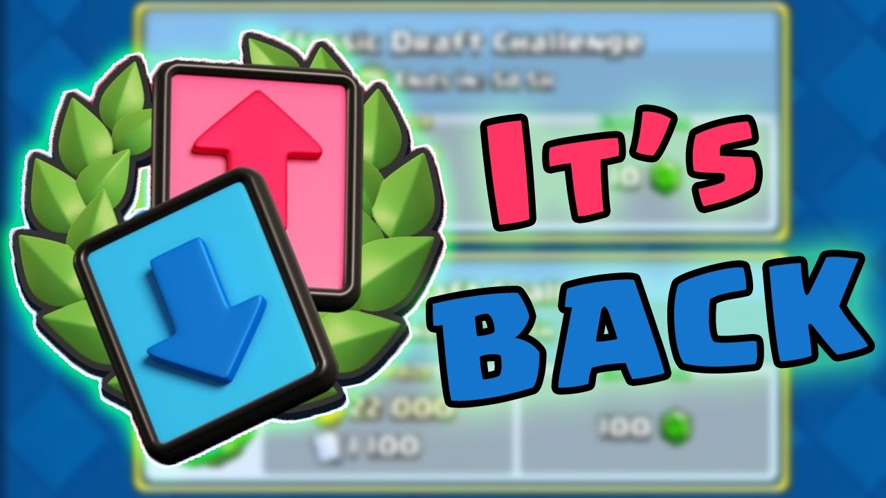 Grand Draft CLASH ROYALE | The BEST Challenge Is BACK | CLASSIC/GRAND DRAFT ...