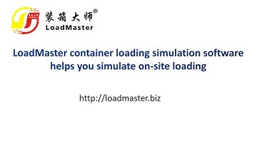 LoadMaster container loading simulation software helps you simulate on-site loading