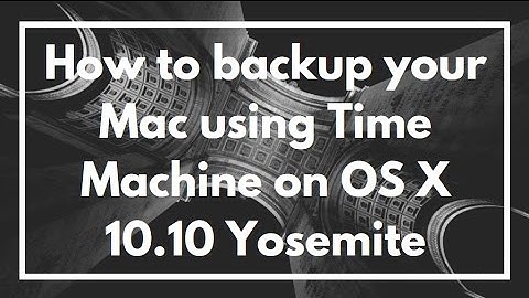 How to Backup your Mac using Time Machine on macOS | VIDEO TUTORIAL