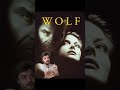 &#39;Wolf&#39; - A Horror Movie Recommendation Every Day of October - Day 4