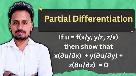 Partial Differentiation | Composite Function & Chain Rule Question | u = f(x/y, y/z, z/x)