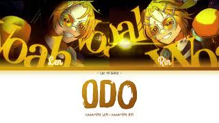 Odo - Kagamine Rin & Len (Vietsub)
