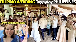FILIPINO Wedding CEREMONY in a CATHOLIC Church Chapel on the Hill Batangas | Filipino Vlog Tagaytay