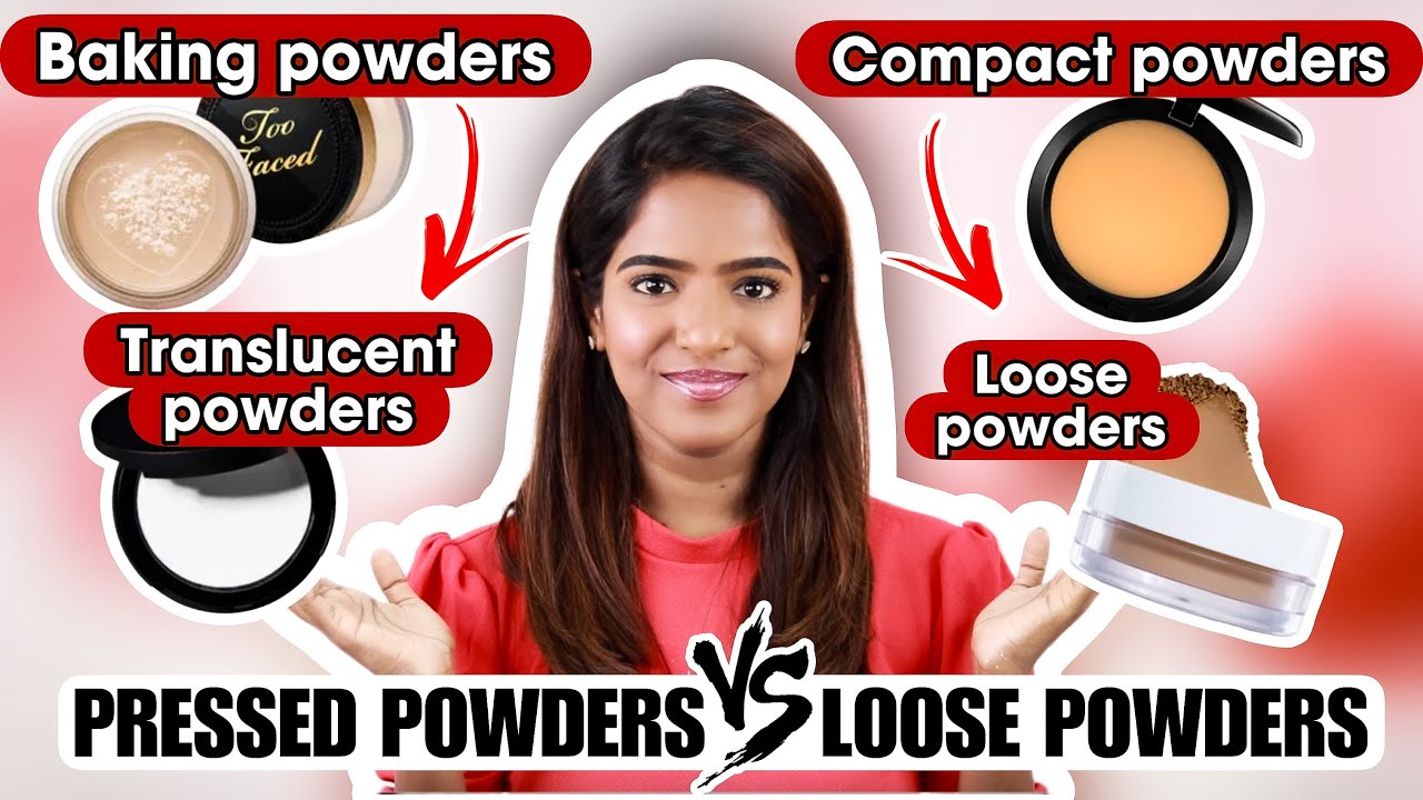 All About Powders-Compact/Loose/Pressed/Setting/Finishing/Baking🤯What ...