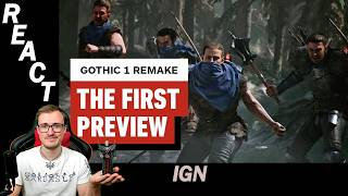 🎮 Gothic Remake 🎮 REACT @IGN | First Gameplay Preview [GER] [EN]